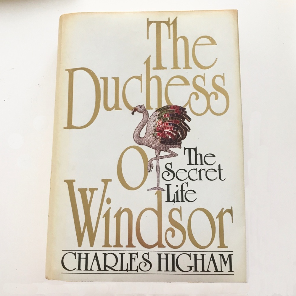 "The Duchess of Windsor" The Secret Life by Charles Higham